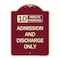 Signmission 10 Minute Parking Admission and Discharge Heavy-Gauge Aluminum Sign, 24" x 18", BU-1824-24644 A-DES-BU-1824-24644 - alternate 1